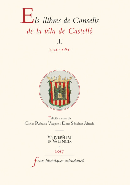 

Els llibres de Consells de la vila de Castelló (1374-1383)