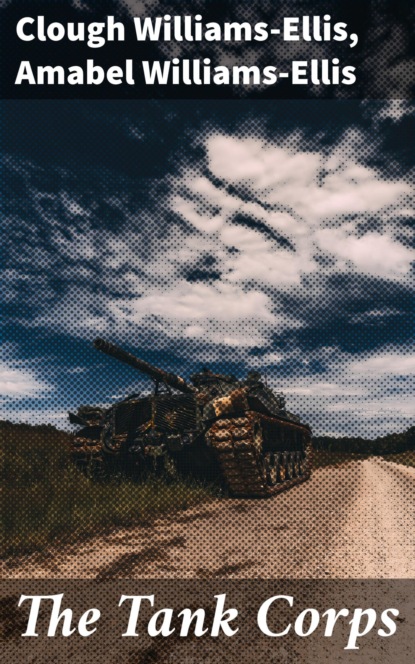 

The Tank Corps