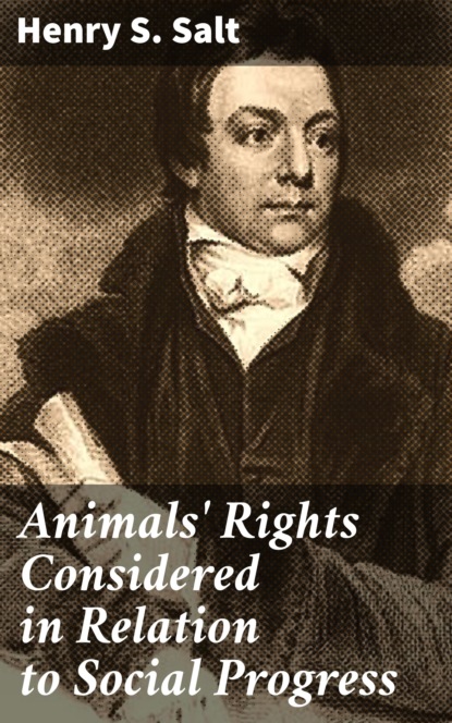 

Animals' Rights Considered in Relation to Social Progress