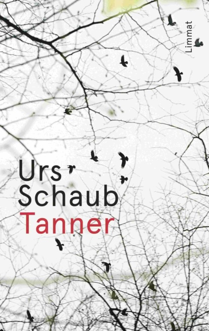 Tanner (Urs Schaub). 