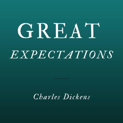 Great Expectations (Unabridged)