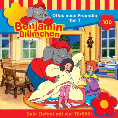 Benjamin Bl?mchen, Folge 100: Ottos neue Freundin, Teil 1
