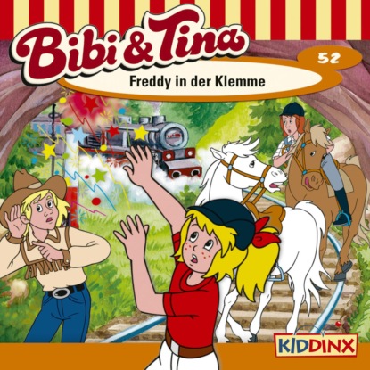 Bibi & Tina, Folge 52: Freddy in der Klemme