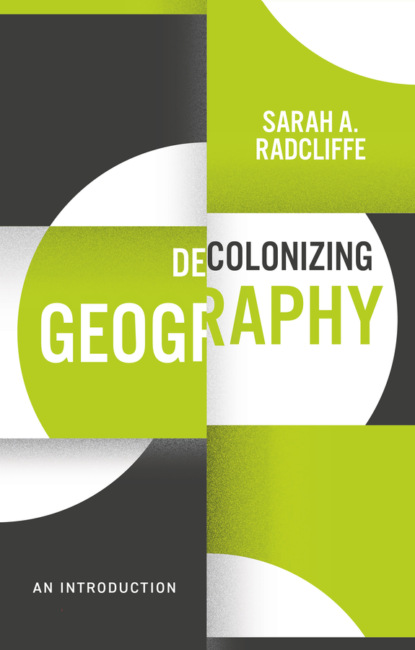 Decolonizing Geography