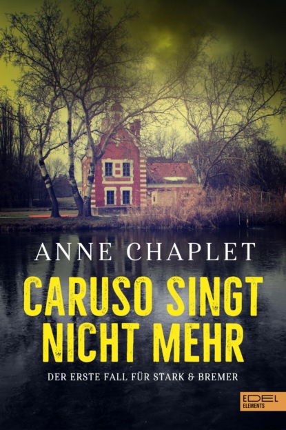 Caruso singt nicht mehr Anne Chaplet