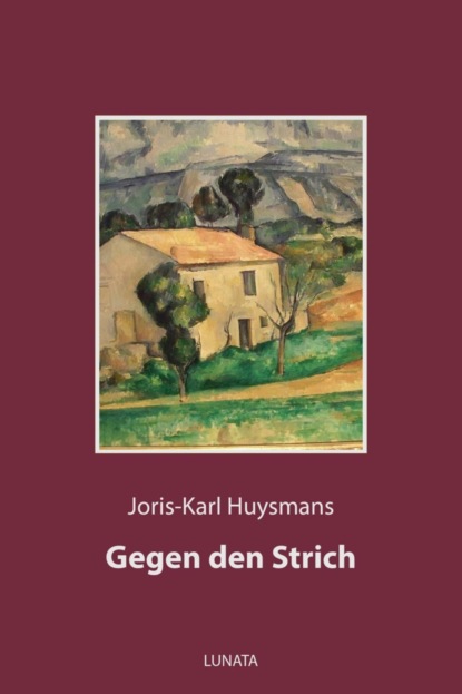 Gegen den Strich (Joris-Karl Huysmans). 