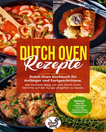 Dutch Oven Rezepte (Chilli Oven). 