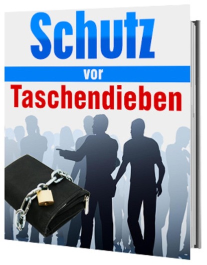 Schutz vor Taschendieben (Antonio Rudolphios). 