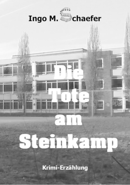 Die Tote am Steinkamp