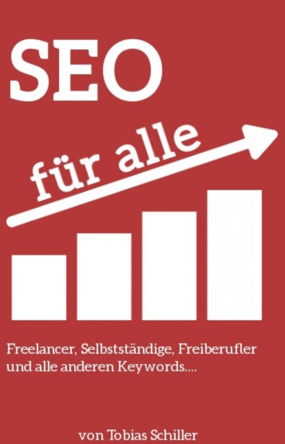 Einfach SEO! (Tobias Schiller). 