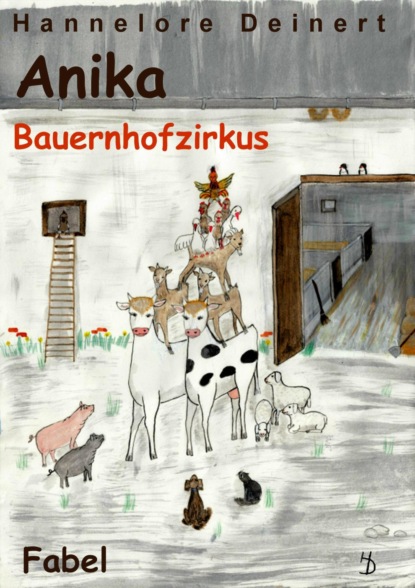 Anikas Bauernhofzirkus