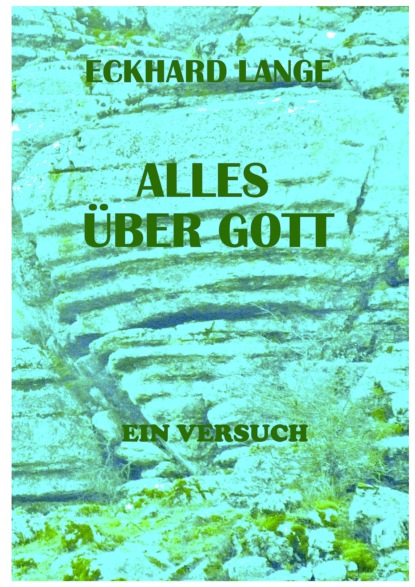 Alles über Gott