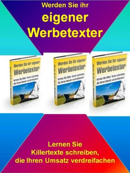 Обложка книги Werden Sie ihr eigener Werbetexter, Dr. Meinhard Mang