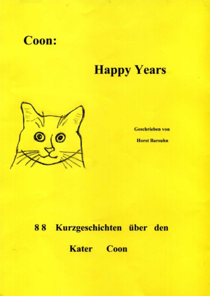 Conn: Happy Years (Horst Udo Barsuhn). 