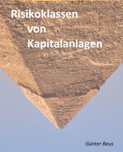 Risikoklassen von Kapitalanlagen