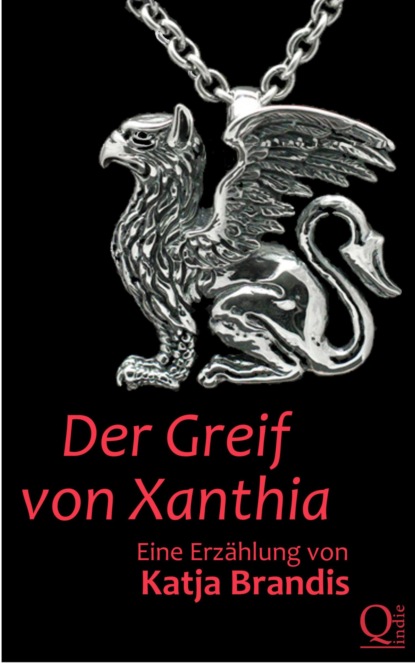 Der Greif von Xanthia