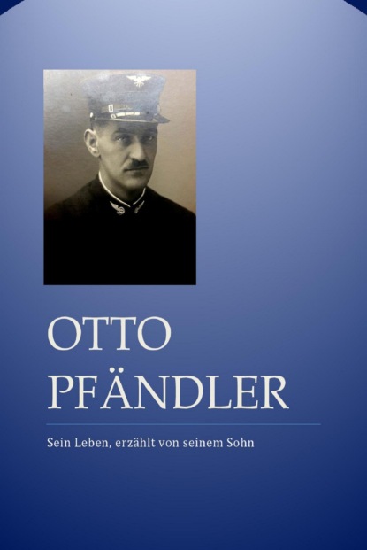 Otto Pfändler 1889-1966 (Martin Renold). 