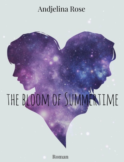 the bloom of summertime
