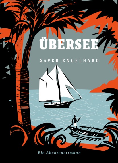 Übersee (Xaver Engelhard). 