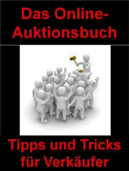 Das Online-Auktionsbuch (Bernhard Wild). 