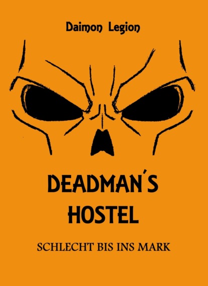 Deadman s Hostel