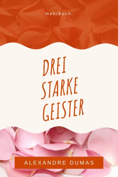 Drei starke Geister