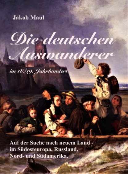 Die deutschen Auswanderer