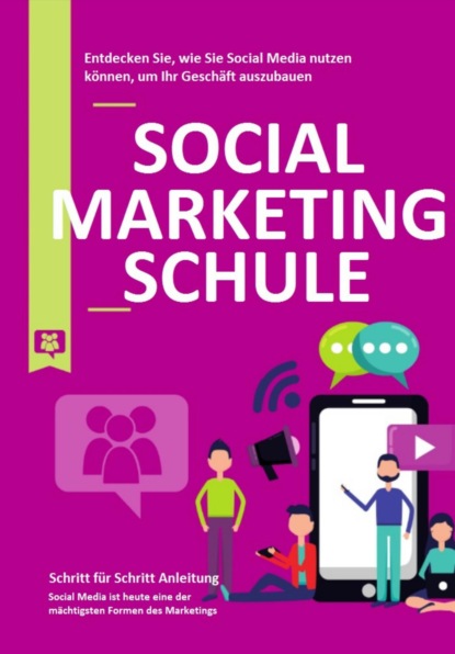 Social Marketing Schule (Oliver Scholz). 