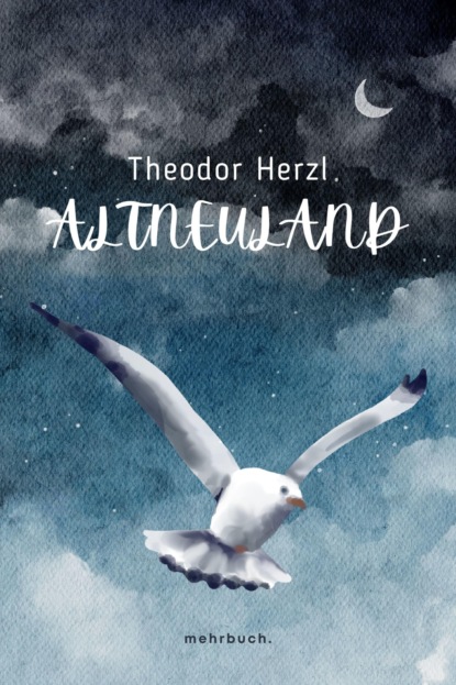 Altneuland (Theodor Herzl). 