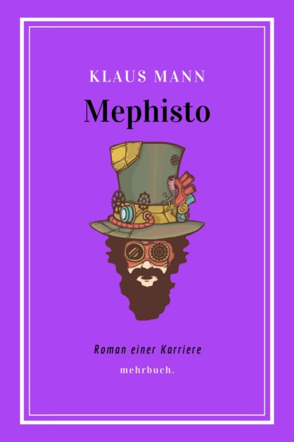 Обложка книги Mephisto, Klaus Mann