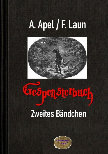 Gespensterbuch, Zweites Bändchen