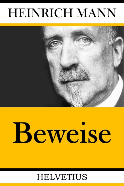 Обложка книги Beweise, Heinrich Mann