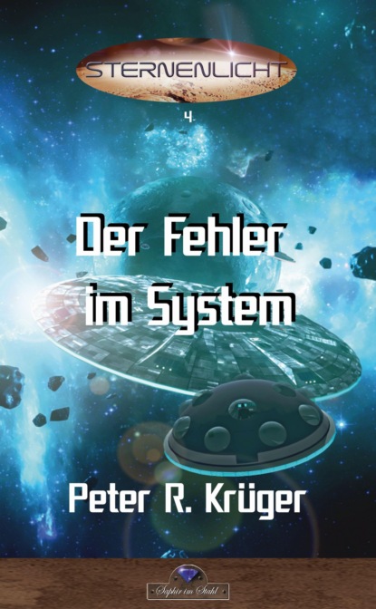 Der Fehler im System (Peter R. Krüger). 