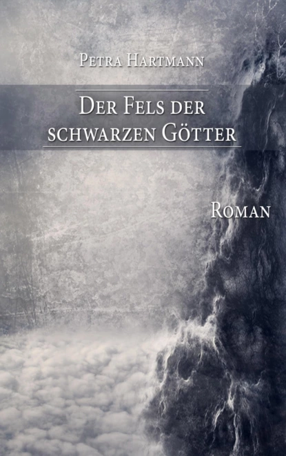 Обложка книги Der Fels der schwarzen Götter, Petra Hartmann