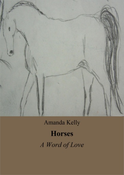 Horses - Amanda Kelly
