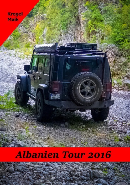 Albanien Tour 2016
