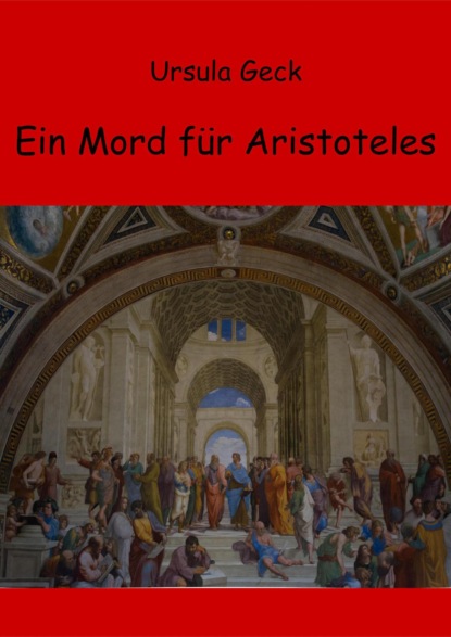 Ein Mord für Aristoteles