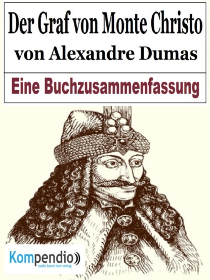 Der Graf von Monte Christo von Alexandre Dumas (Alessandro Dallmann). 