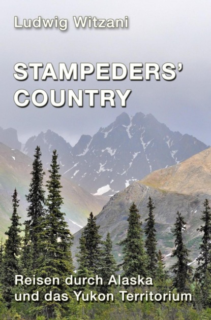 Stampeders´Country (Ludwig Witzani). 