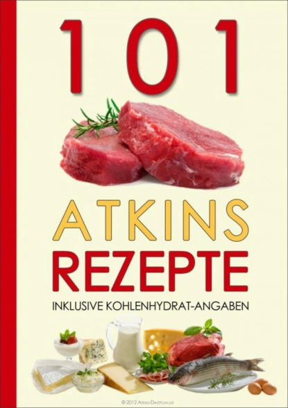 Обложка книги 101 Atkins Rezepte, Atkins Diaetplan.de