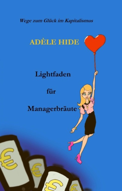 Lightfaden für Managerbräute