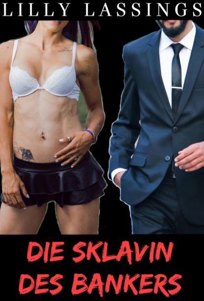 Die Sklavin des Bankers