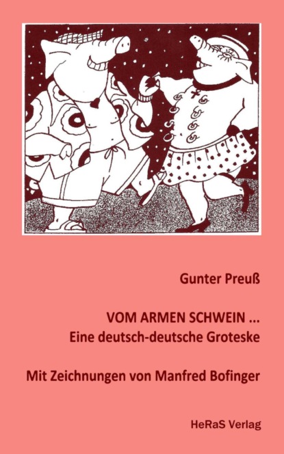 Vom armen Schwein... (Gunter Preuß). 