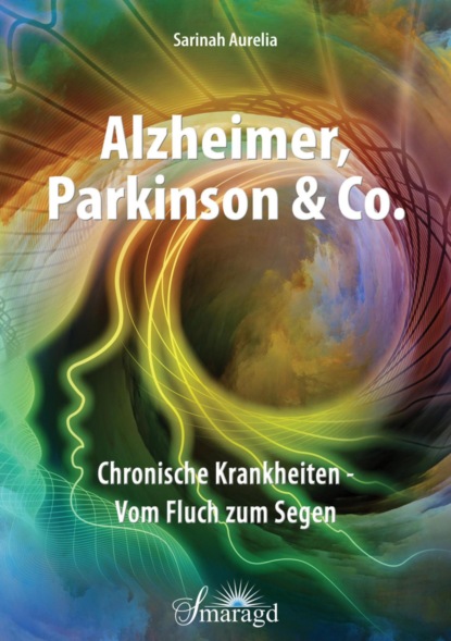 Alzheimer, Parkinson & Co. (Sarinah Aurelia). 