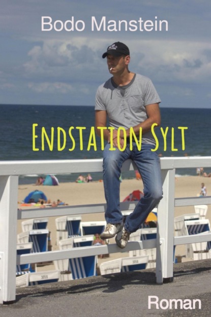 Endstation Sylt (Bodo Manstein). 