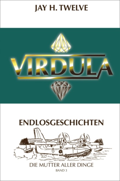 VIRDULA Endlosgeschichten Band 3