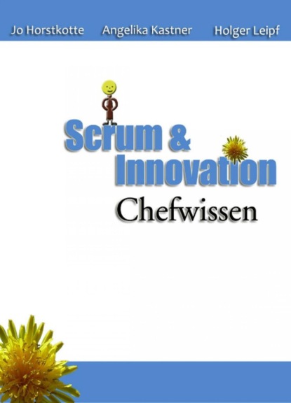 Scrum und Innovation. Chefwissen