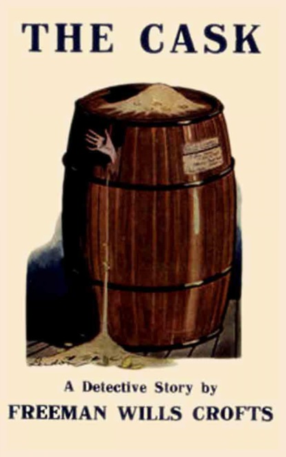 The Cask (Freemann Wills Crofts). 