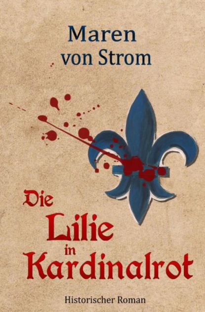 Die Lilie in Kardinalrot (Maren von Strom). 