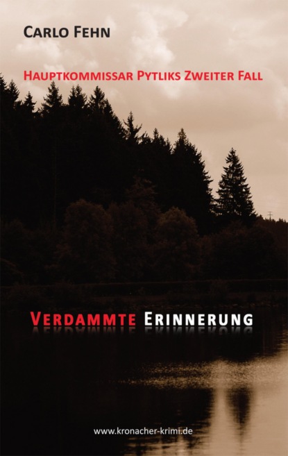 Verdammte Erinnerung (Carlo Fehn). 